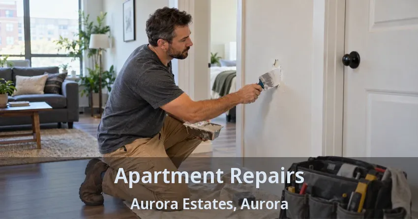 Apartment Repairs Aurora Estates, Aurora - ON