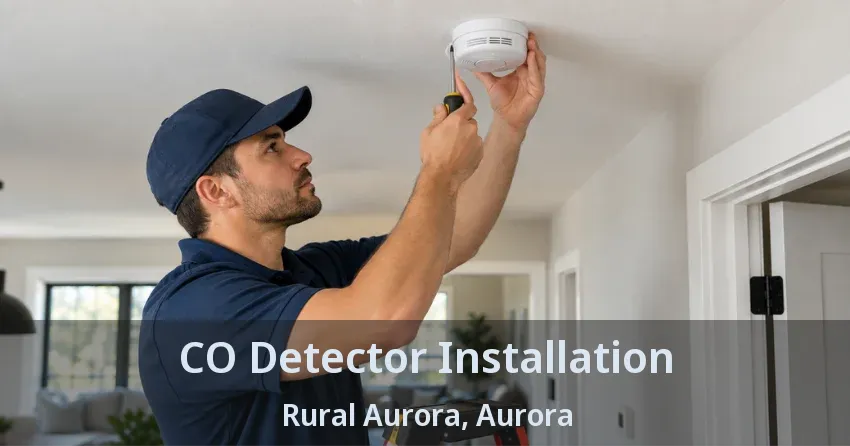 CO Detector Installation Rural Aurora, Aurora - ON