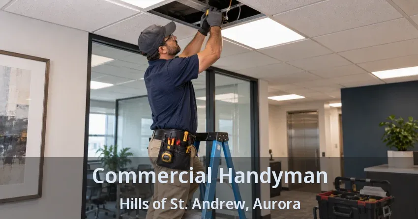 Commercial Handyman Hills of St. Andrew, Aurora - ON