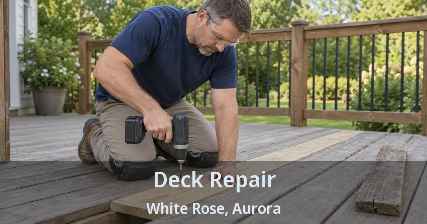 Deck Repair White Rose, Aurora - ON
