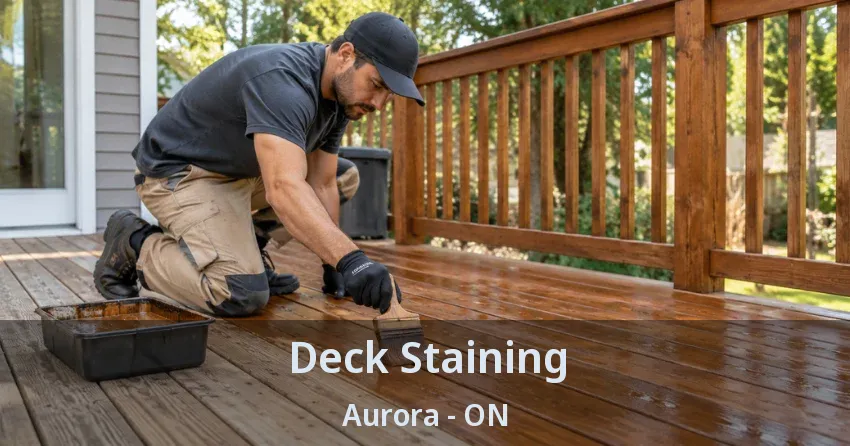Deck Staining Aurora - ON