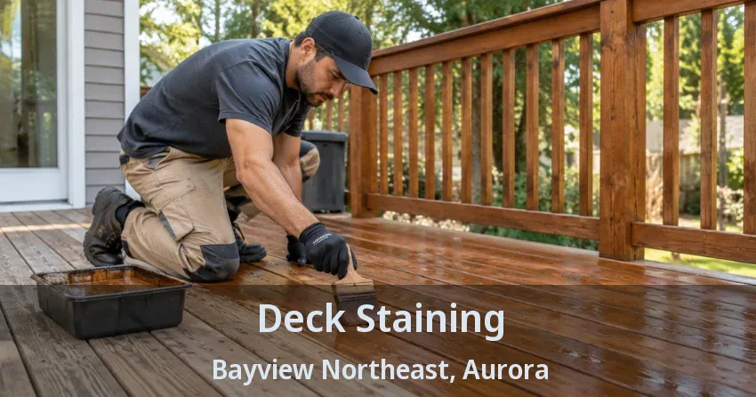 Deck Staining Bayview Northeast, Aurora - ON