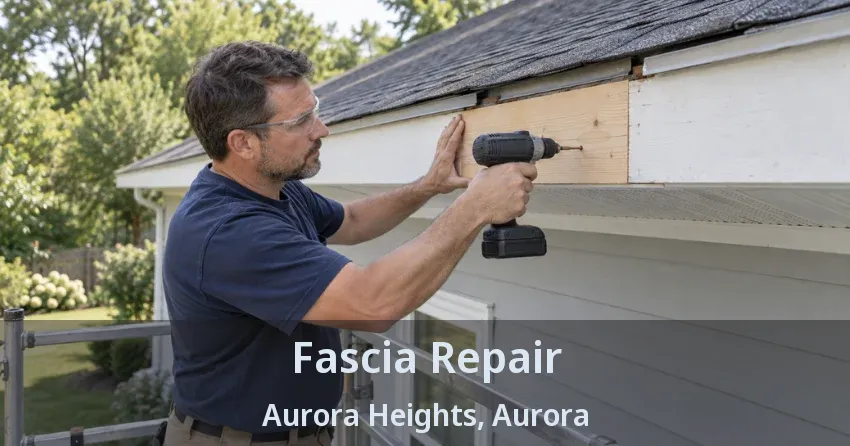 Fascia Repair Aurora Heights, Aurora - ON