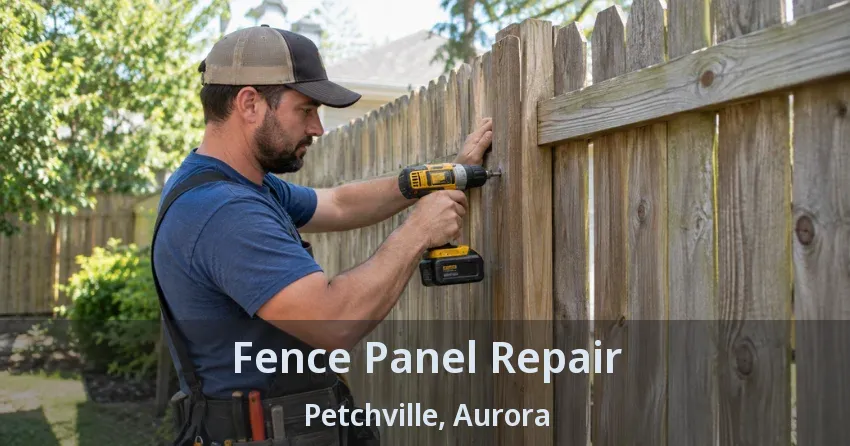 Fence Panel Repair Petchville, Aurora - ON
