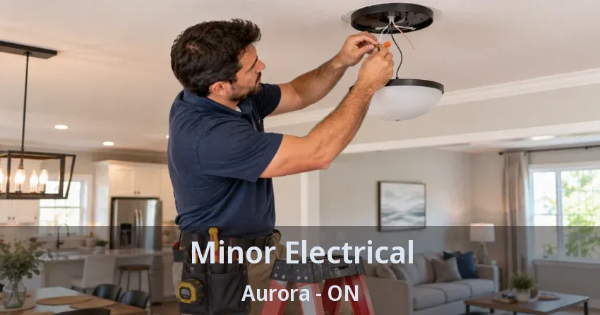 Minor Electrical Aurora - ON