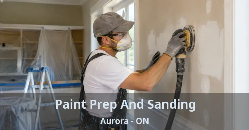 Paint Prep And Sanding Aurora - ON