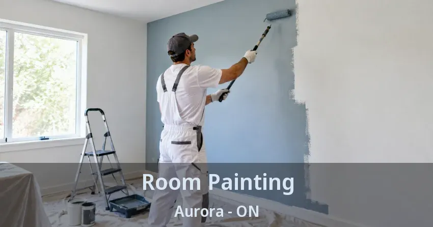 Room Painting Aurora - ON