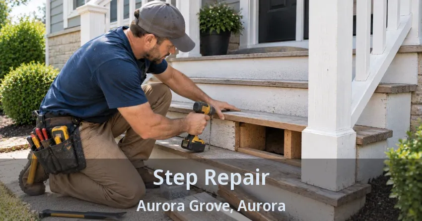 Step Repair Aurora Grove, Aurora - ON