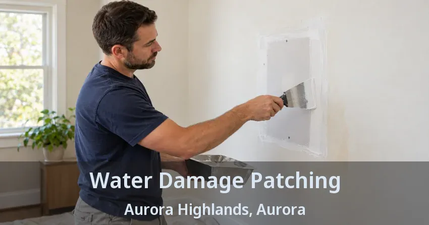 Water Damage Patching Aurora Highlands, Aurora - ON